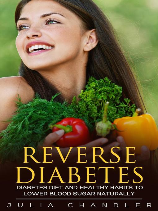 Title details for Reverse Diabetes by Julia Chandler - Wait list